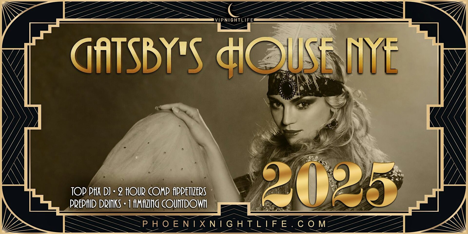 Phoenix New Year's Eve Party 2025 Gatsby's House VIP Nightlife