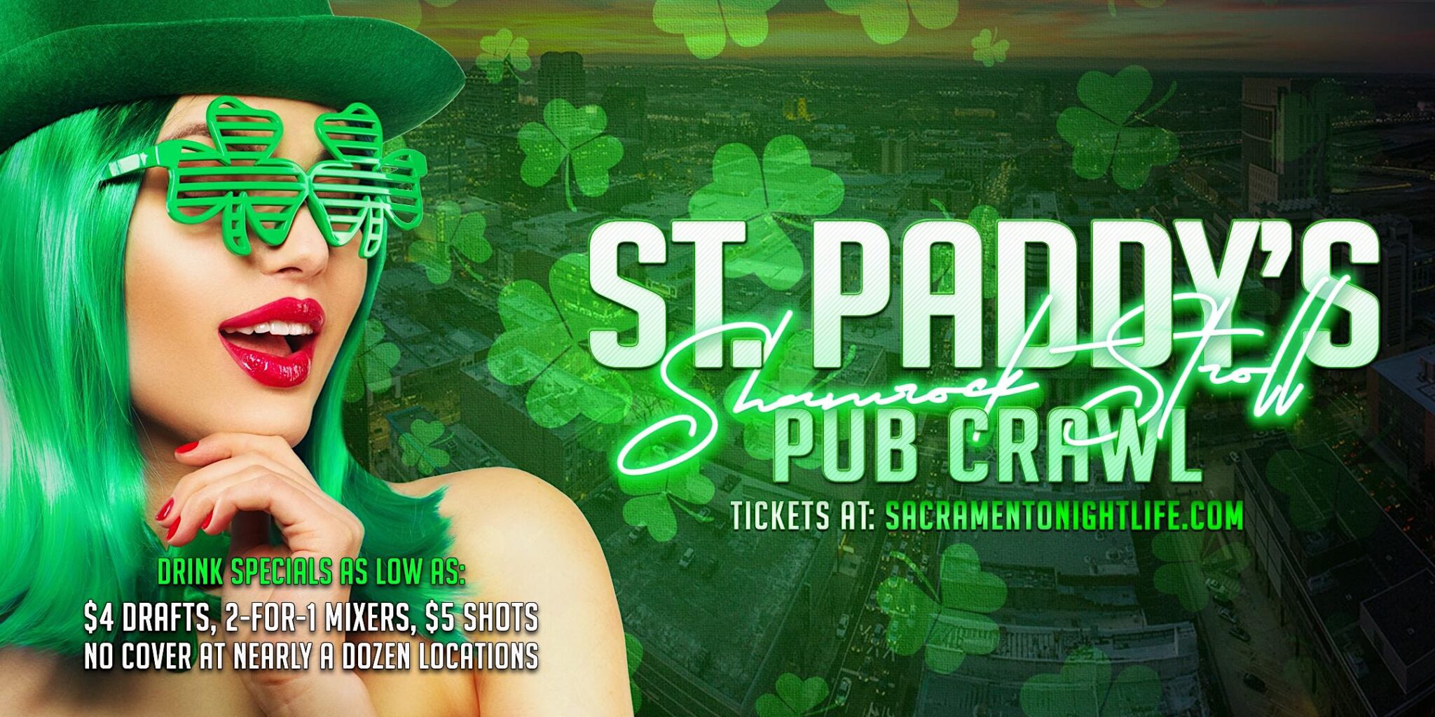 Sacramento St Patricks Day Pub Crawl Party Vip Nightlife