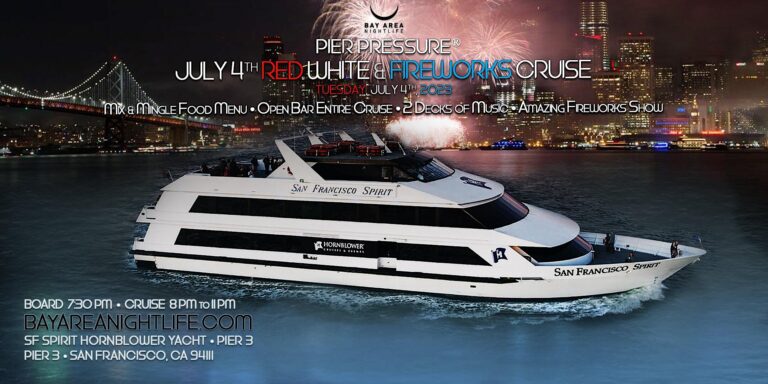 SF July 4th Pier Pressure Red, White & Fireworks Cruise