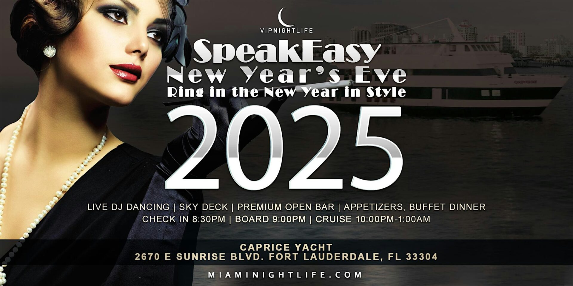 Speakeasy Fort Lauderdale New Year's Eve Party Cruise 2024 VIP Nightlife