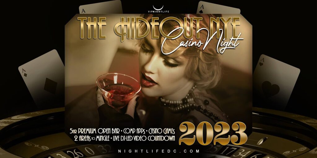 Washington DC New Year's Eve Party 2022 - The Hideout Casino Night