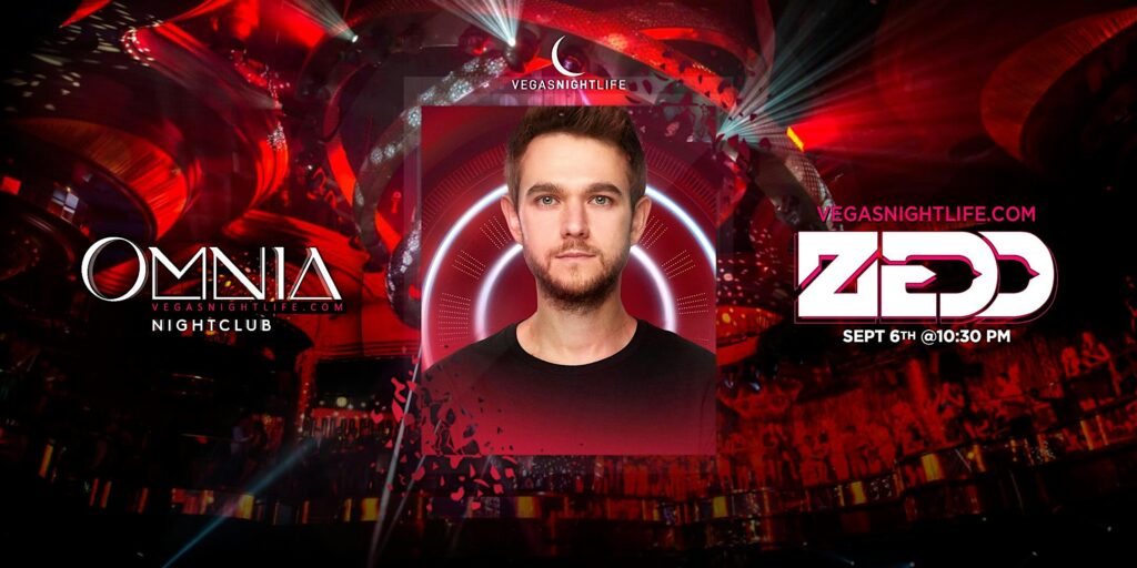 Zedd | Omnia Nightclub Saturday Party Vegas
